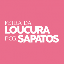 Feira da Loucura Por Sapatos